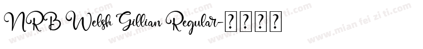 NRB Welsh Gillian Regular字体转换